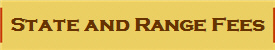 State and Range Fees